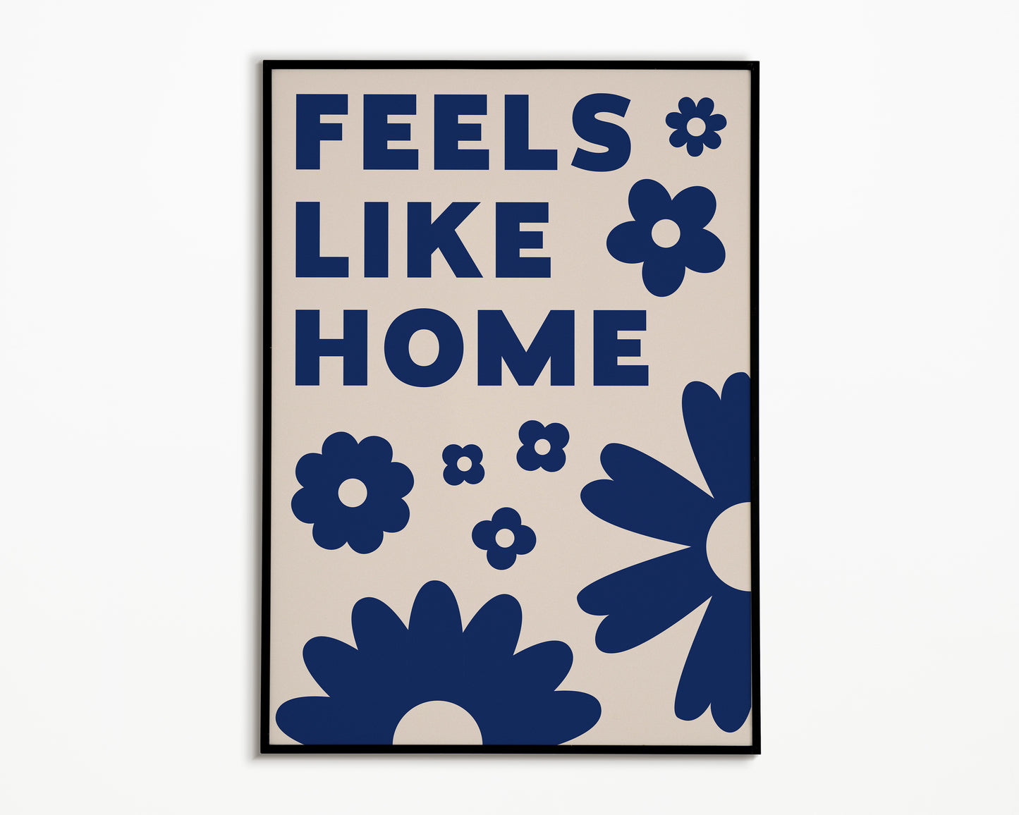 Feels Like Home Print