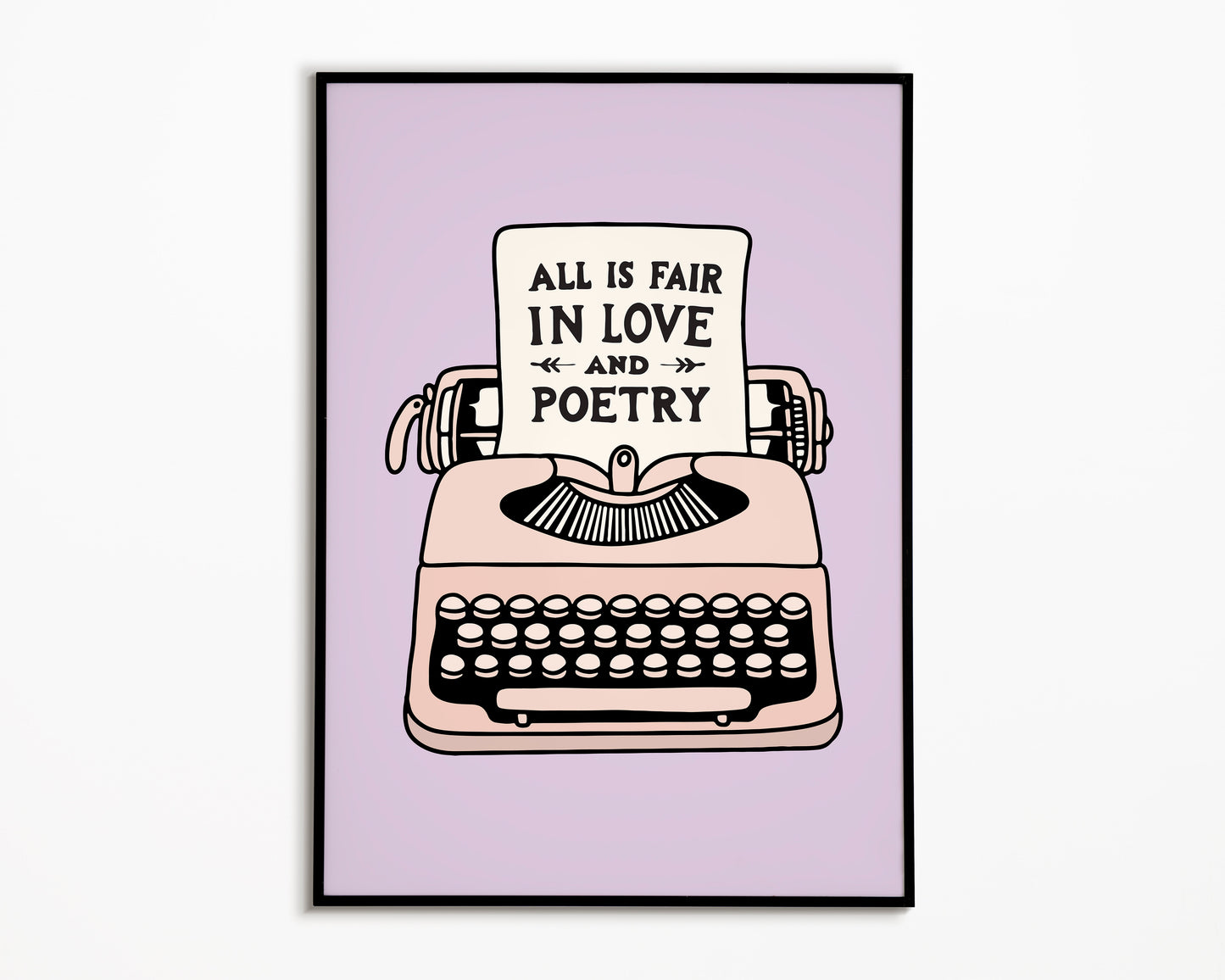 All Is Fair In Love And Poetry Taylor Swift Print