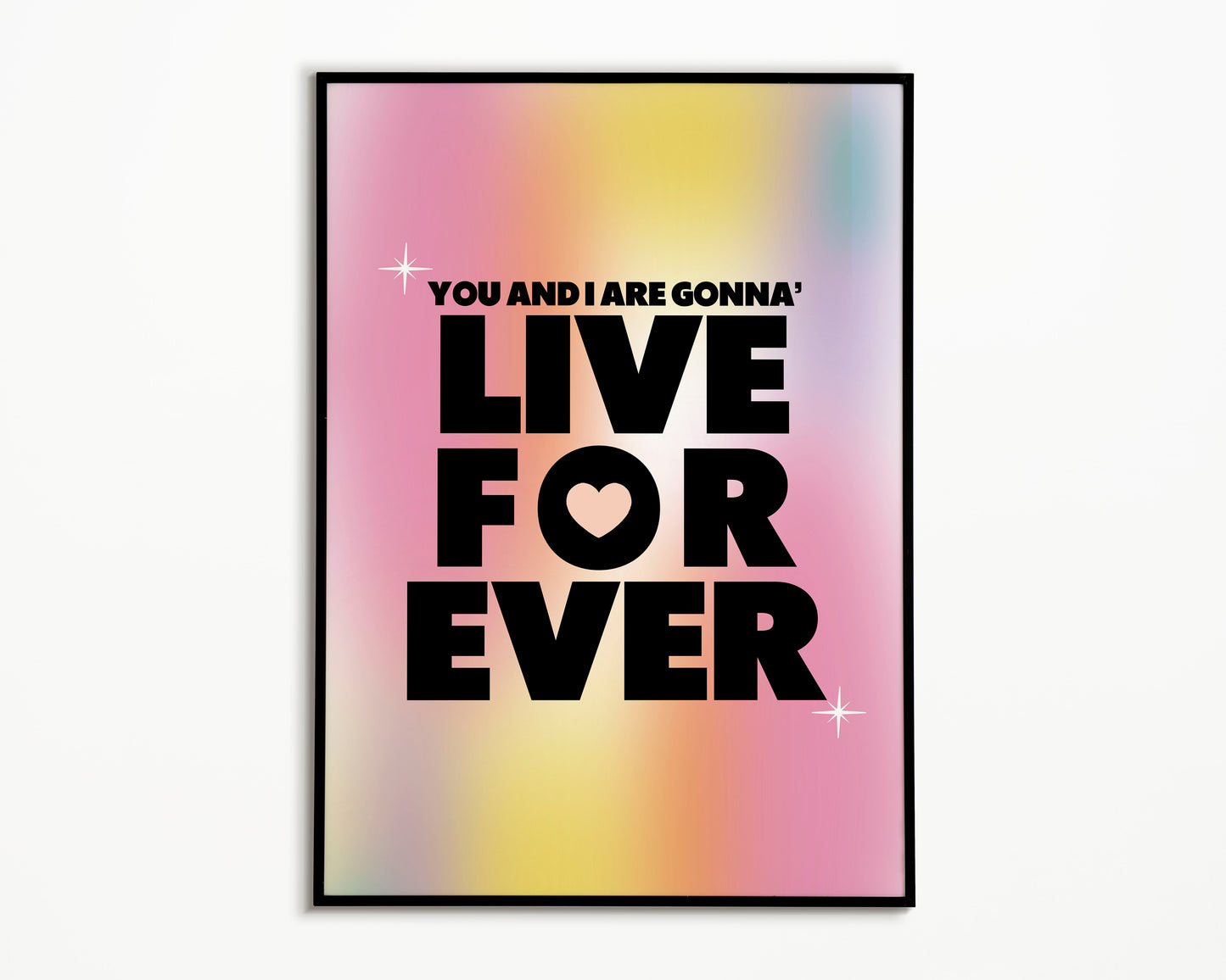 Live Forever Oasis Print