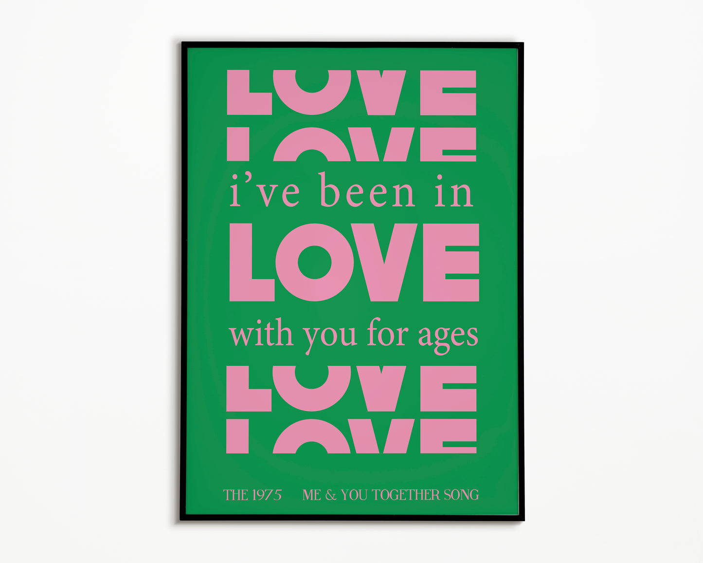 Me & You Together Song The 1975 Print
