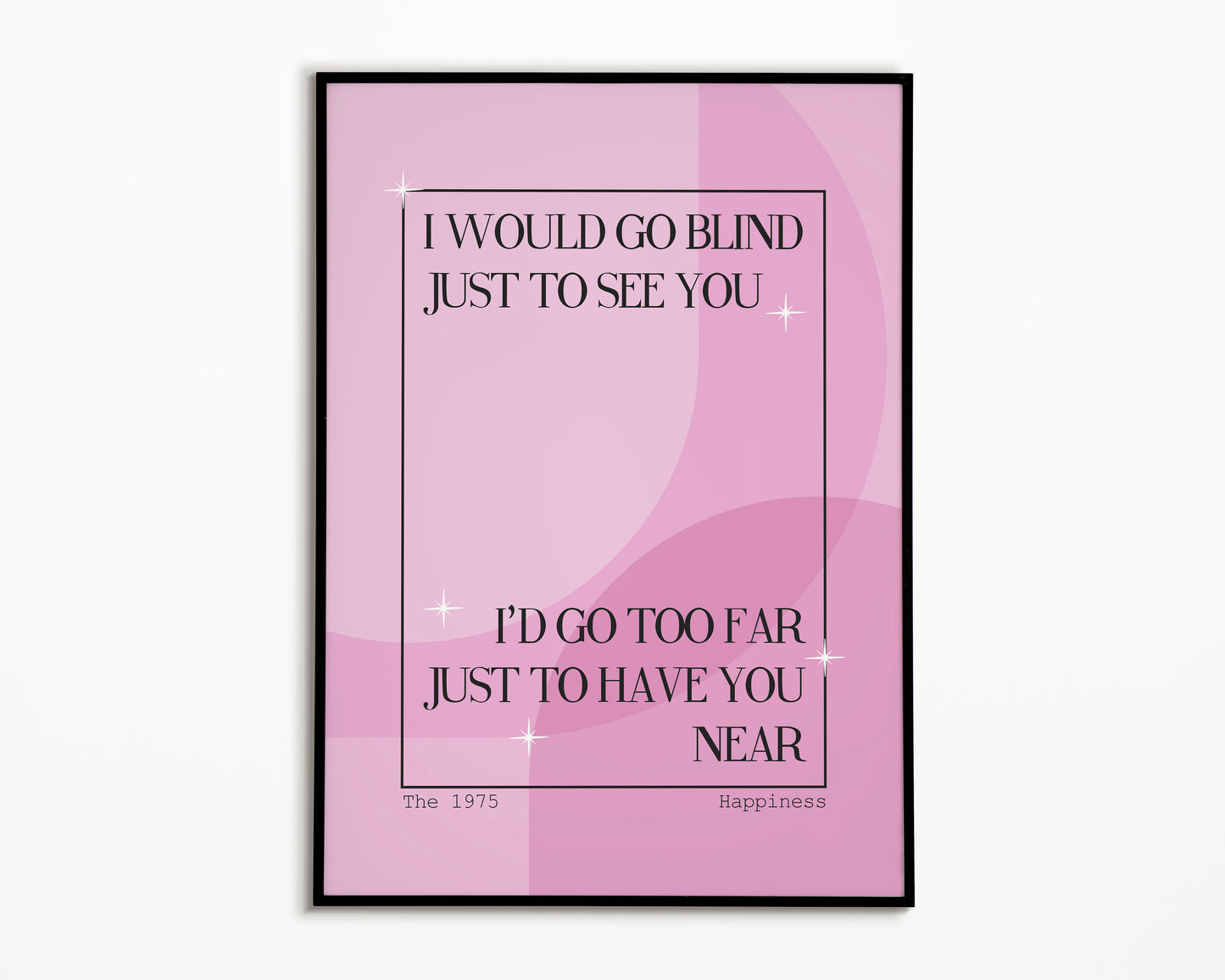 Happinness The 1975 Print