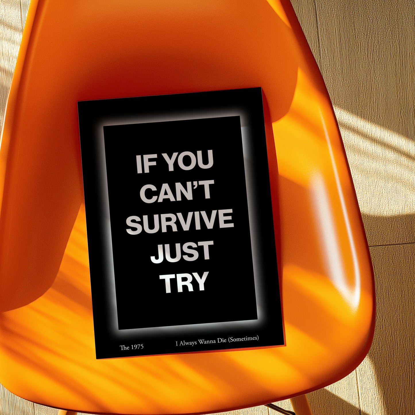 The 1975 I Always Wanna Die (Sometimes) Print