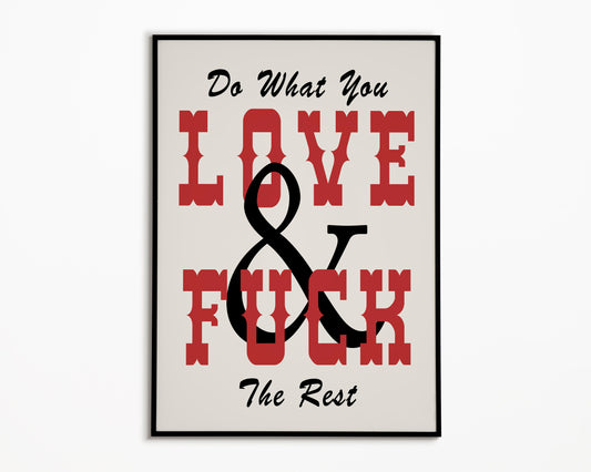 Do What You Love Print