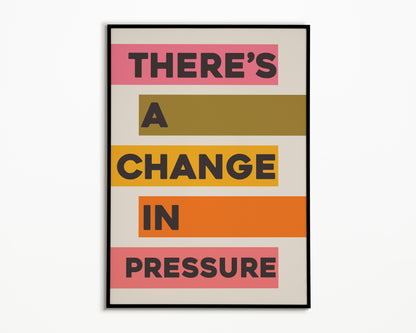 Pressure The 1975 Print