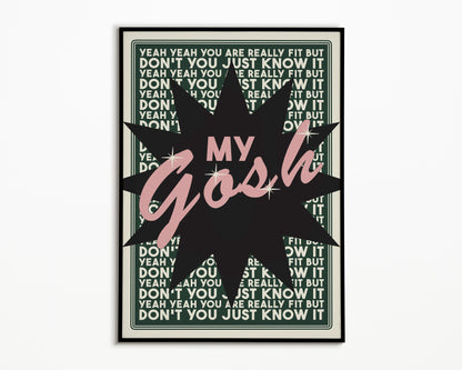 Fit But You Know It The Streets Print