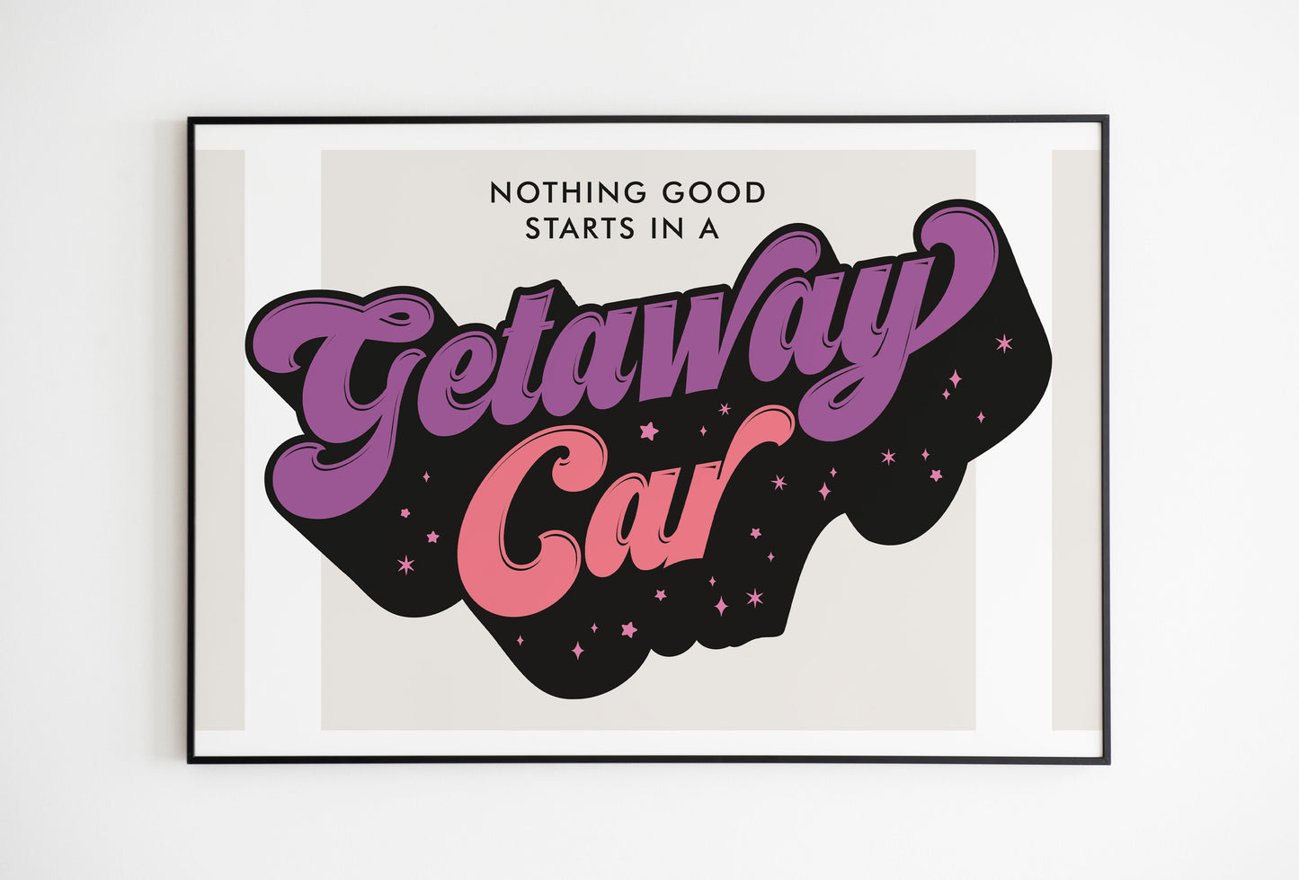 Getaway Care Taylor Swift Print