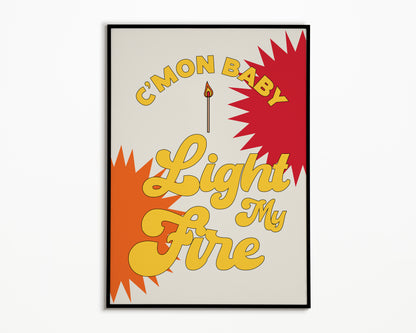 Light My Fire The Doors Print