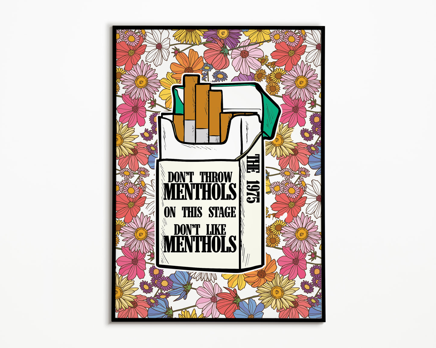 Don't Like Menthols The 1975 Print