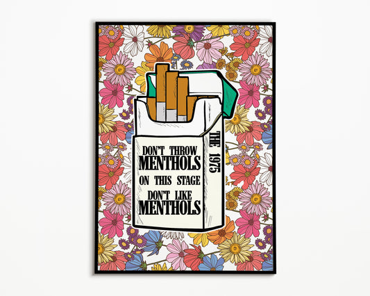 Don't Like Menthols The 1975 Print