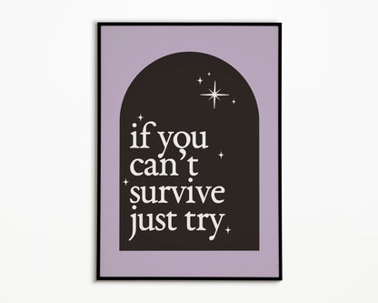 I Always Wanna Die (Sometimes) The 1975 Print