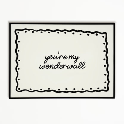 Wonderwall Oasis Print