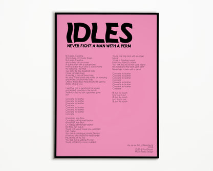 Never Fight A Man With A Perm IDLES Print