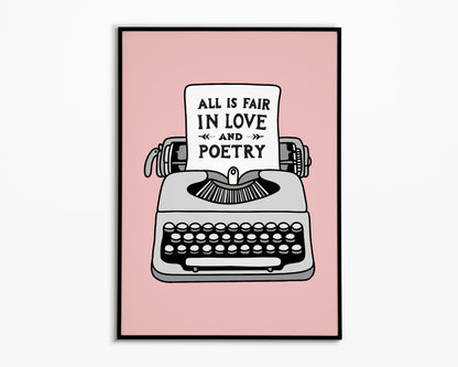 All Is Fair In Love And Poetry Taylor Swift Print