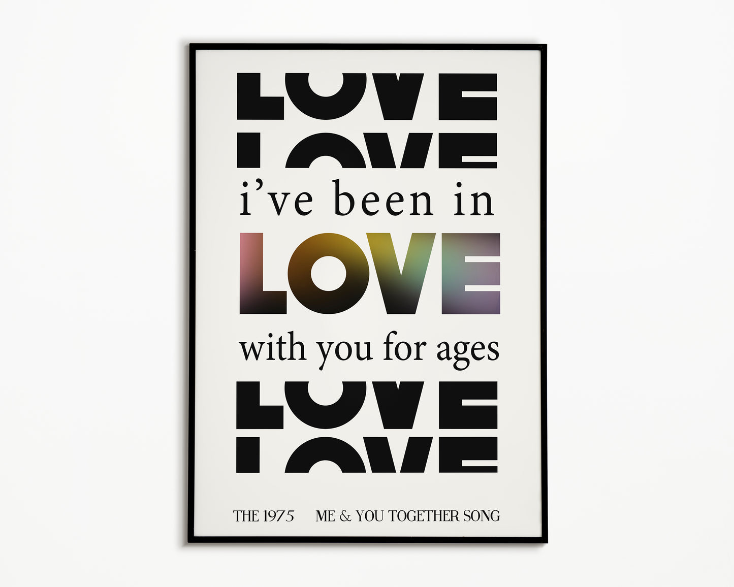 Me & You Together Song The 1975 Print
