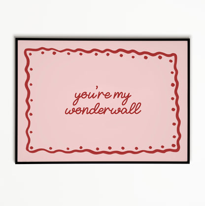 Wonderwall Oasis Print