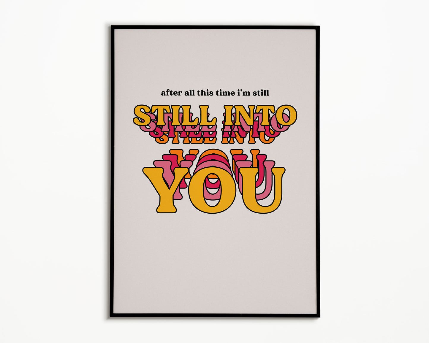 Still Into You Paramore Print