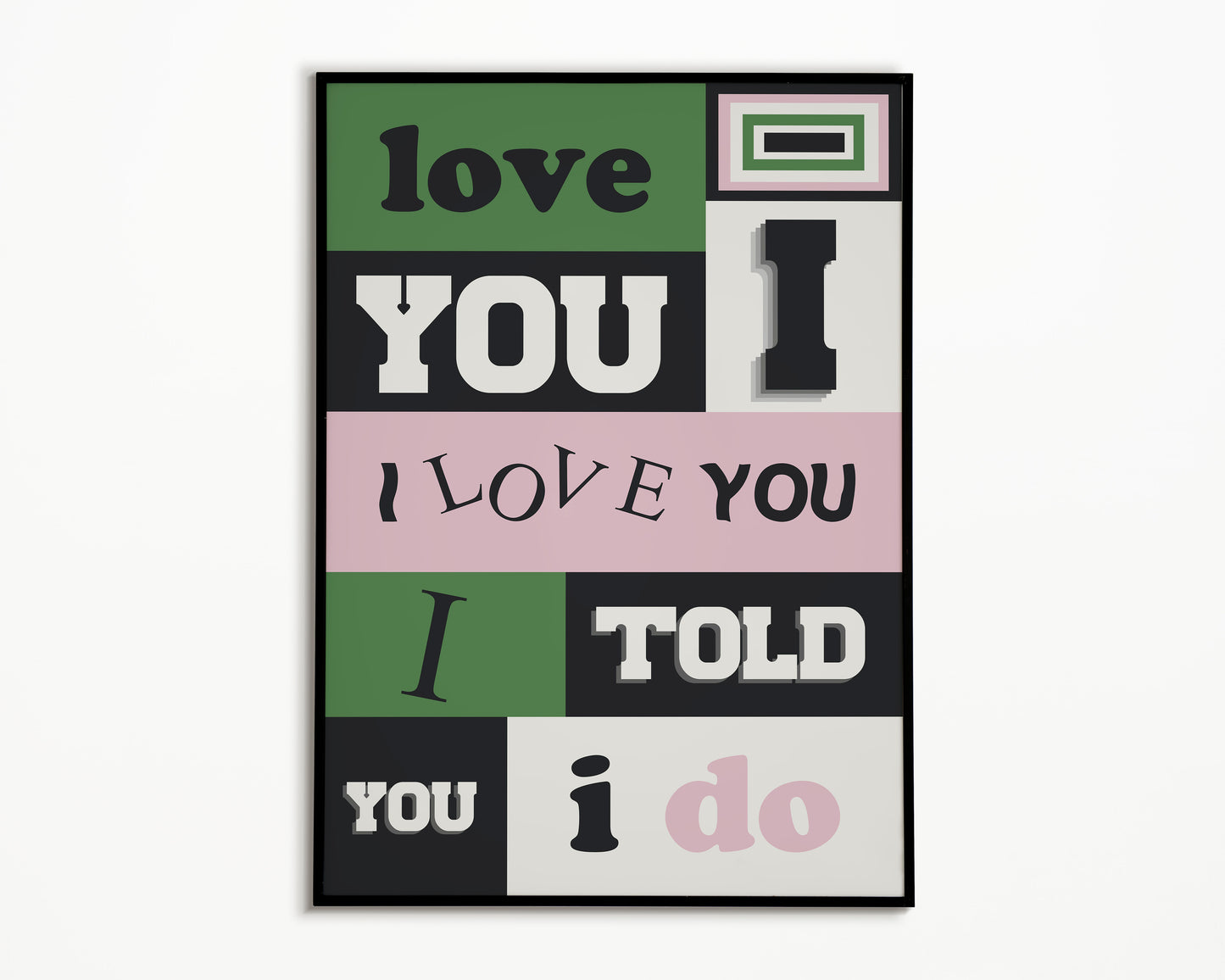 I Love You Fontaines D.C. Print