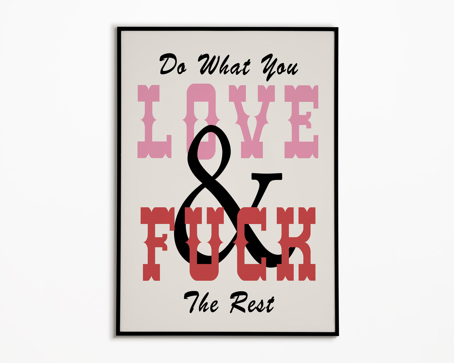 Do What You Love Print