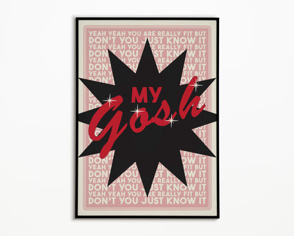 Fit But You Know It The Streets Print