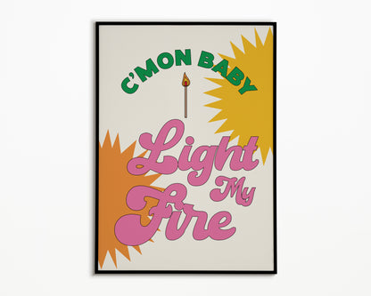Light My Fire The Doors Print