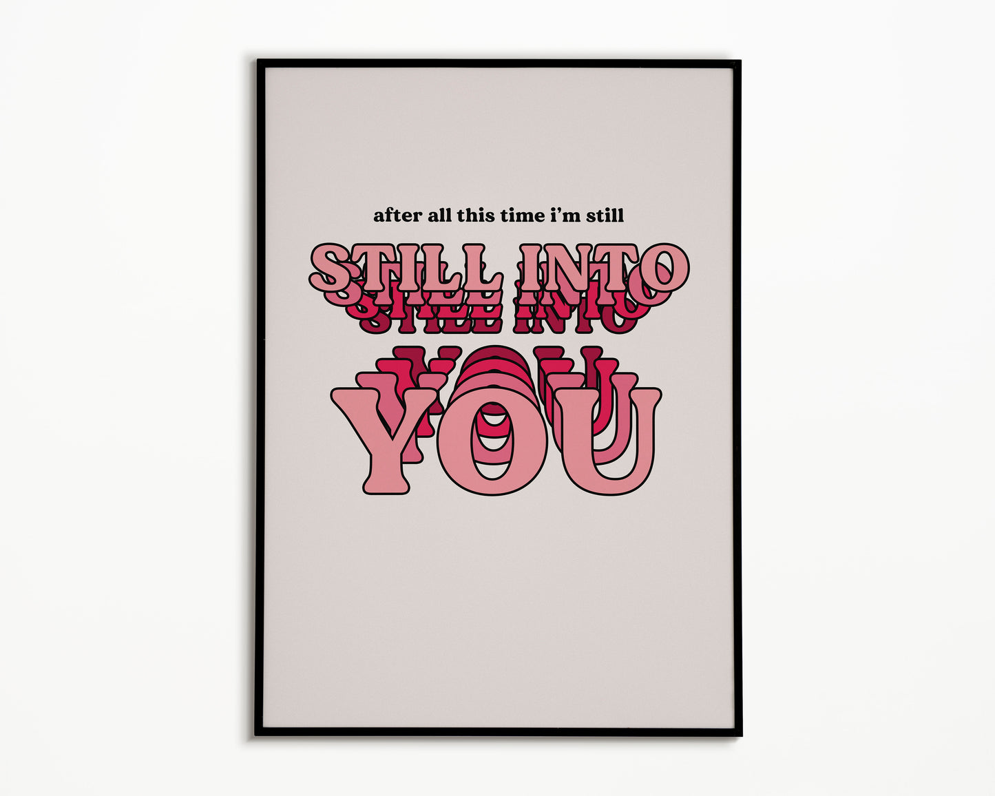 Still Into You Paramore Print