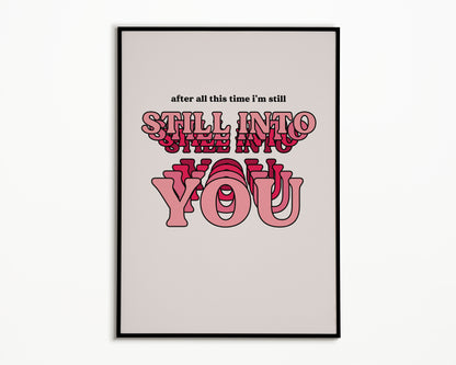 Still Into You Paramore Print