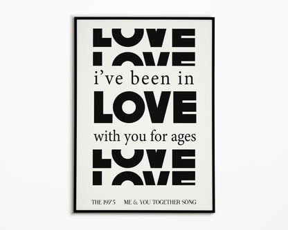 Me & You Together Song The 1975 Print