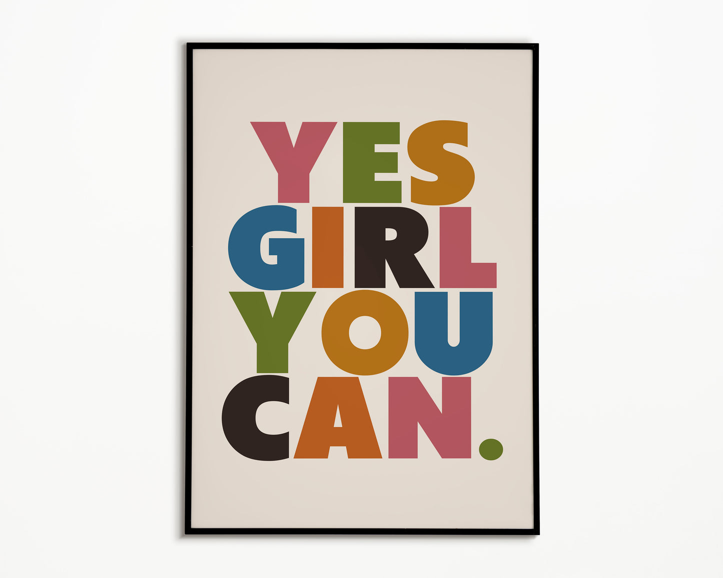 Yes Girl You Can Print