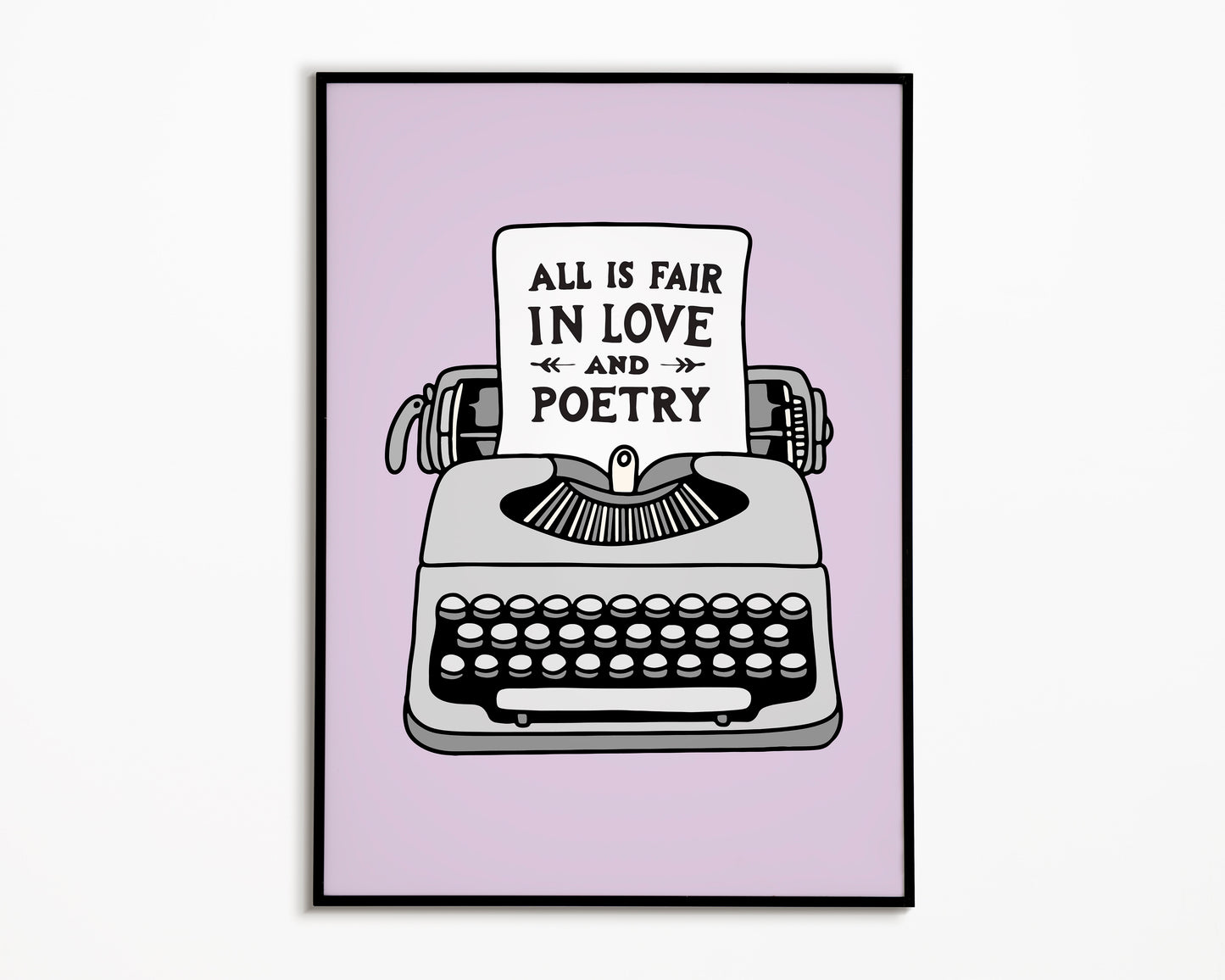 All Is Fair In Love And Poetry Taylor Swift Print