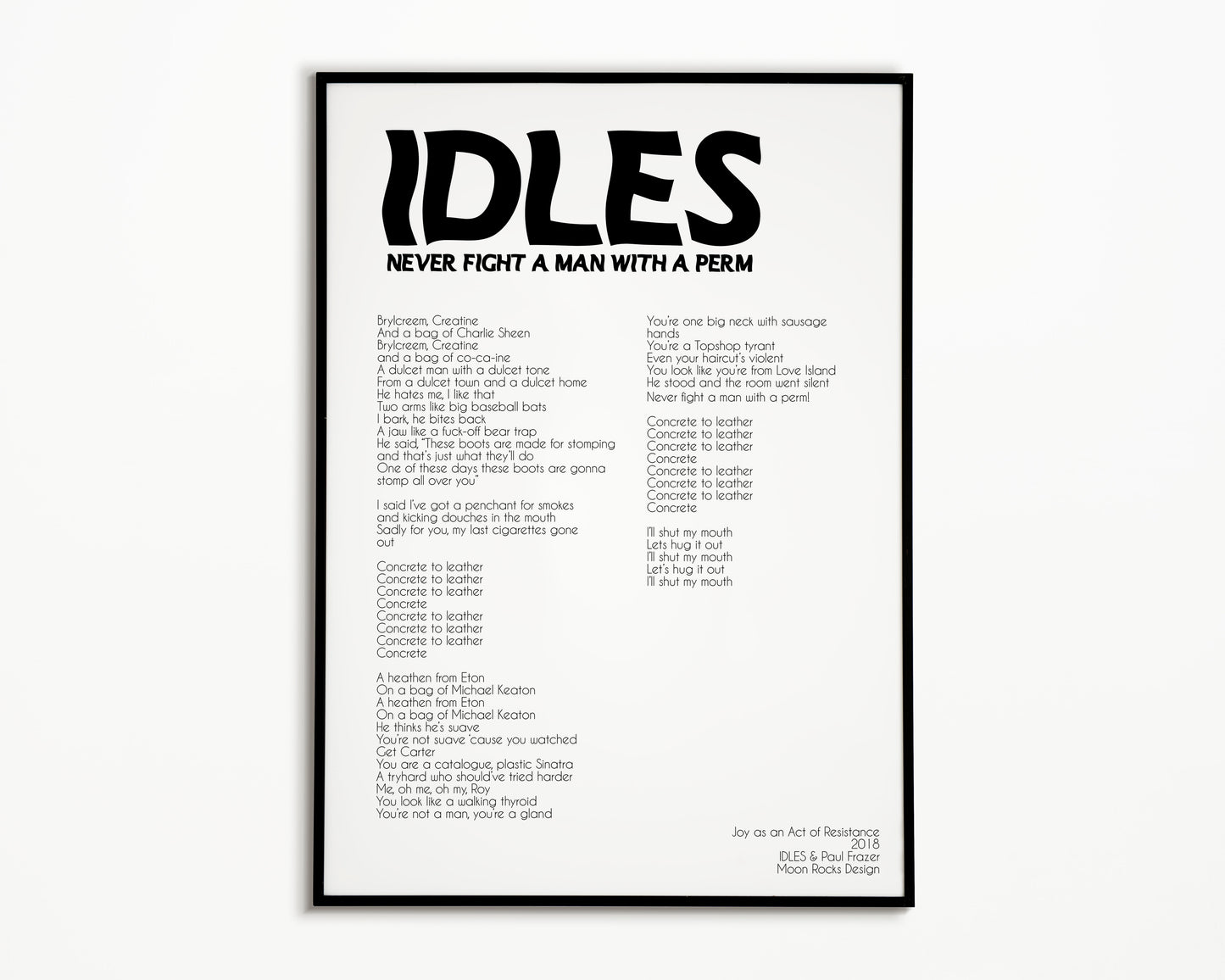 Never Fight A Man With A Perm IDLES Print