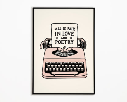 All Is Fair In Love And Poetry Taylor Swift Print