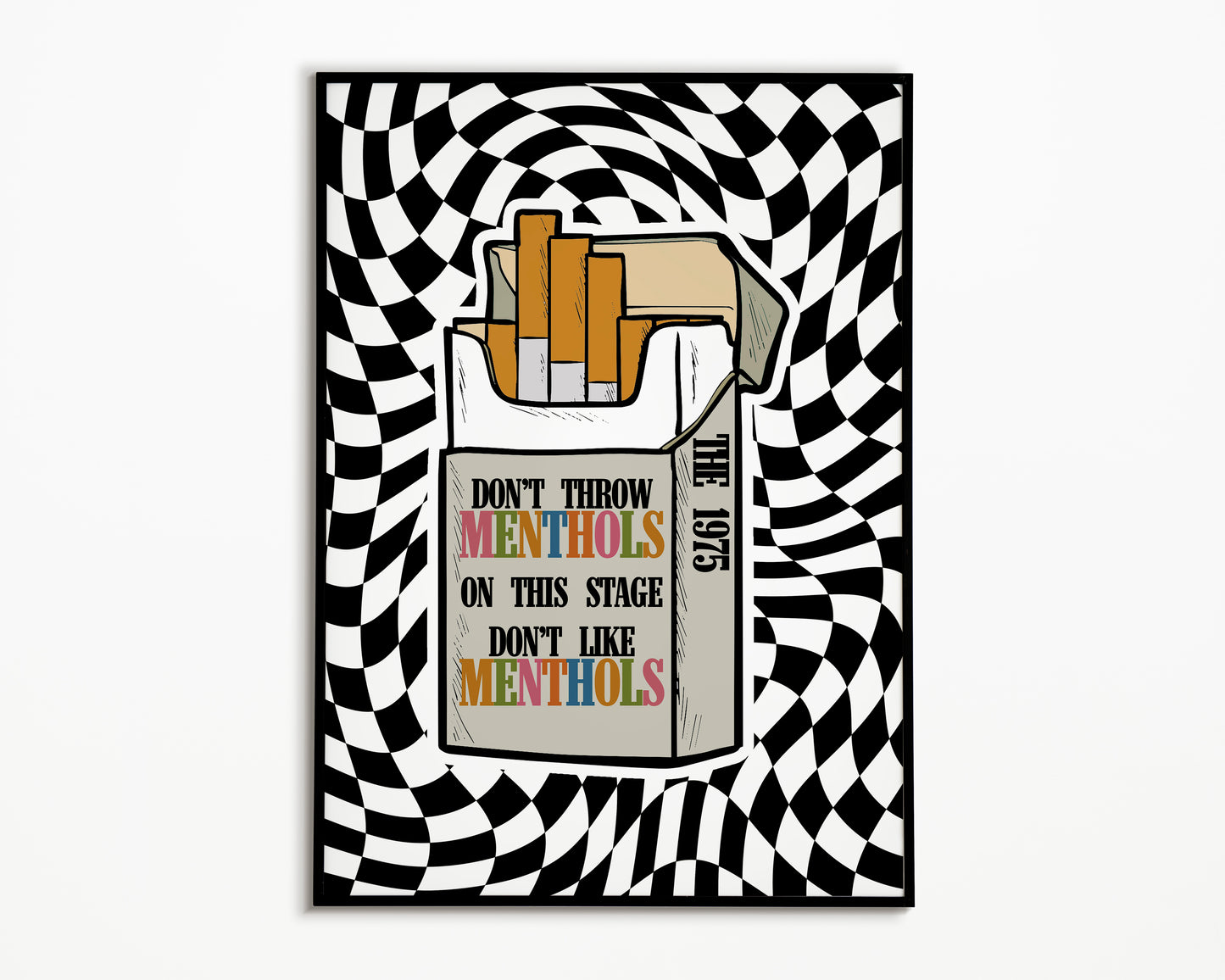 Don't Like Menthols The 1975 Print