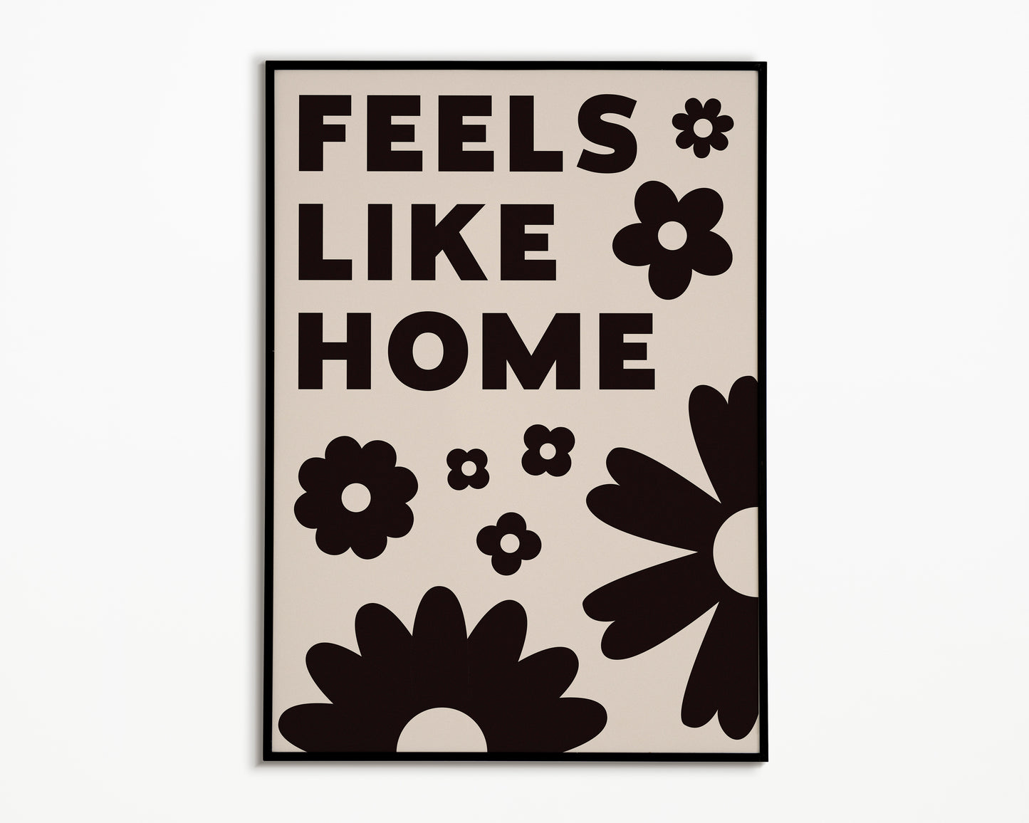 Feels Like Home Print