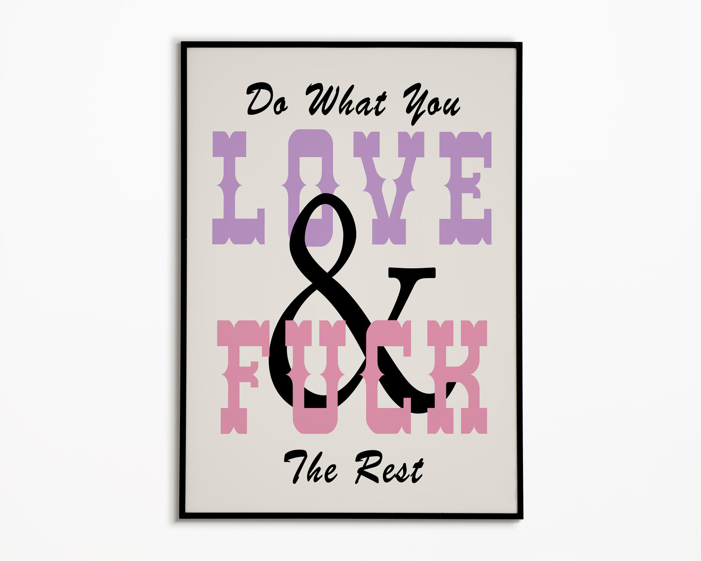 Do What You Love Print