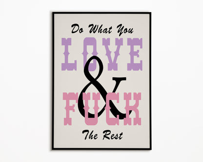 Do What You Love Print