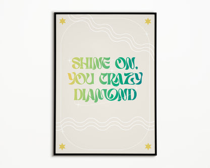 Crazy Diamond Pink Floyd Print