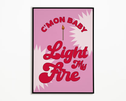 Light My Fire The Doors Print