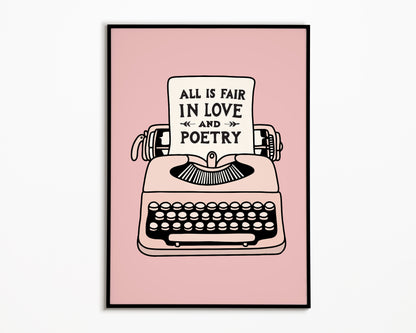 All Is Fair In Love And Poetry Taylor Swift Print