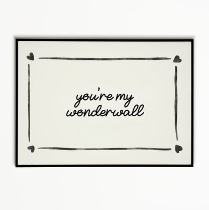 Wonderwall Oasis Print