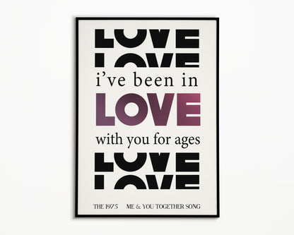 Me & You Together Song The 1975 Print