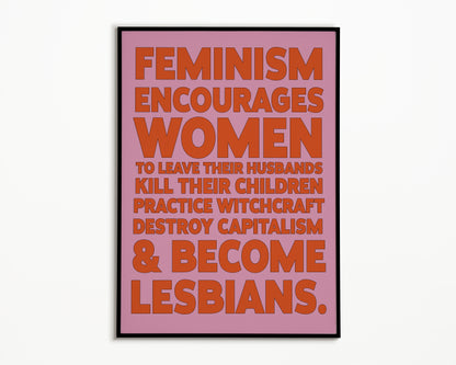 FEMINISM IS (not...) Print