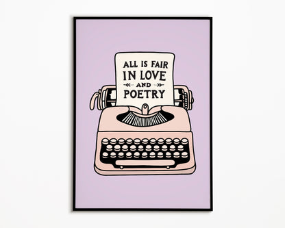 All Is Fair In Love And Poetry Taylor Swift Print