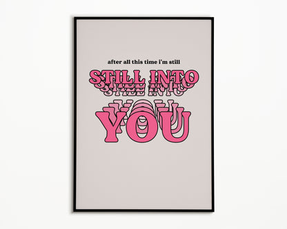 Still Into You Paramore Print