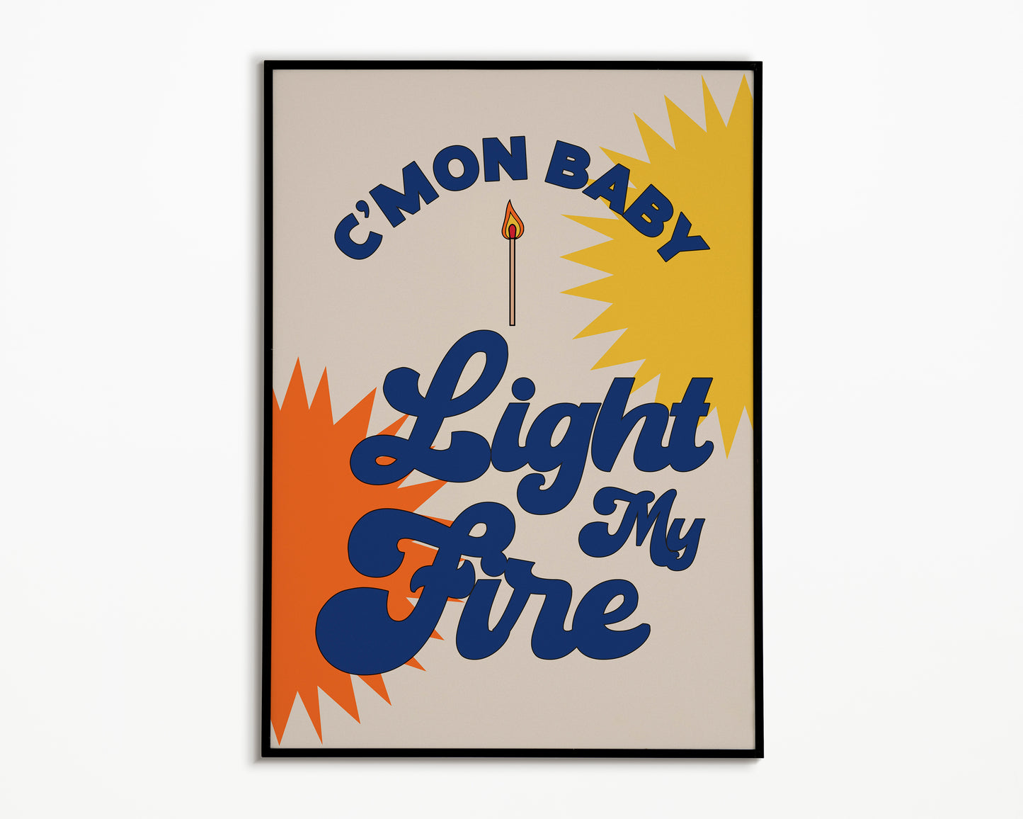 Light My Fire The Doors Print