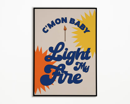 Light My Fire The Doors Print