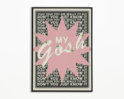 Fit But You Know It The Streets Print