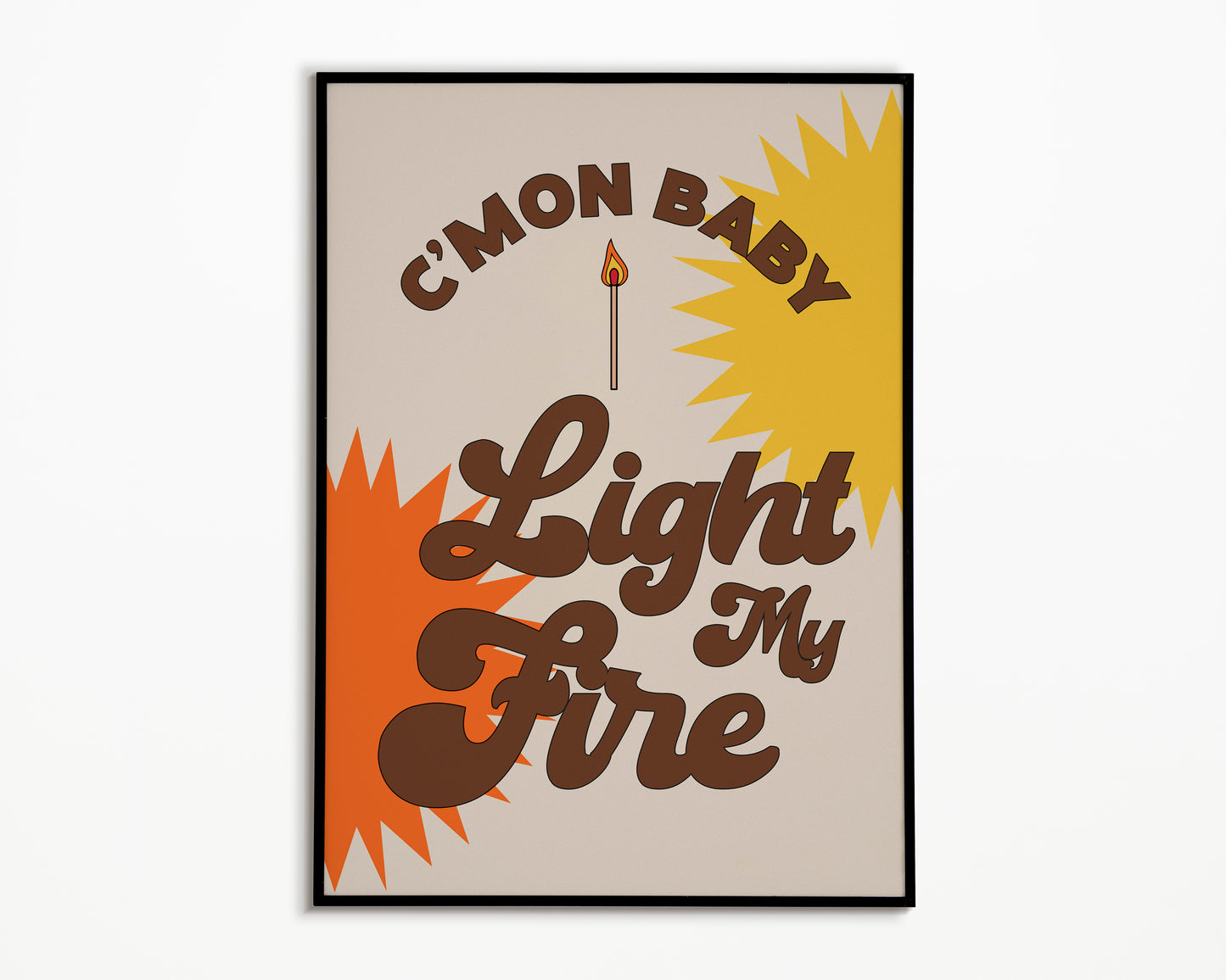 Light My Fire The Doors Print