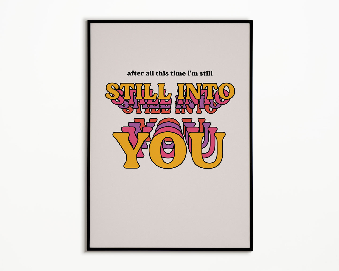 Still Into You Paramore Print