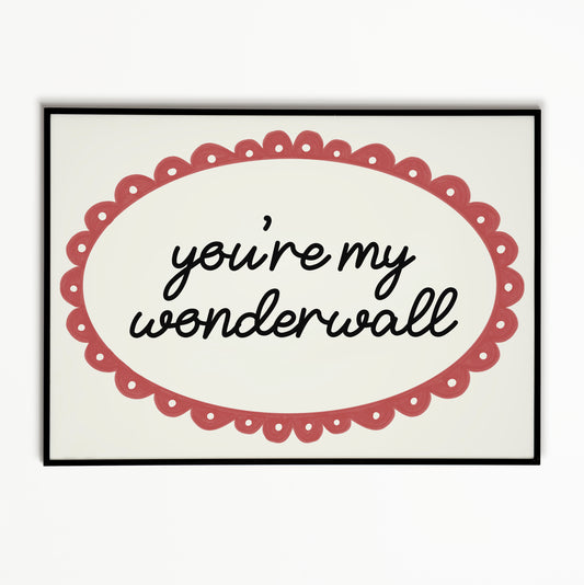 Wonderwall Oasis Print