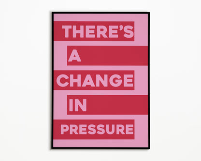 Pressure The 1975 Print